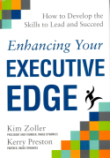 Enhancing Your Executive Edge Enhancing Your Executive Edge