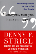 Managers, Can You Hear Me Now? Managers, Can You Hear Me Now?