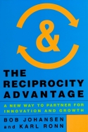 The Reciprocity Advantage The Reciprocity Advantage