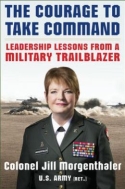 The Courage to Take Command The Courage to Take Command