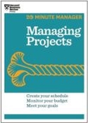 20-Minuten-Manager: Projektmanagement 20-Minuten-Manager: Projektmanagement