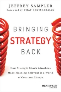 Bringing Strategy Back Bringing Strategy Back