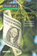 Green Growth, Green Profit Green Growth, Green Profit