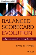 Balanced Scorecard Evolution Balanced Scorecard Evolution