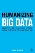 Humanizing Big Data Humanizing Big Data