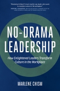 No-Drama Leadership No-Drama Leadership