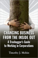 Changing Business from the Inside Out Changing Business from the Inside Out
