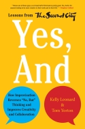 Yes, And Yes, And