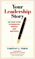 Your Leadership Story Your Leadership Story