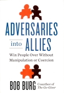 Adversaries into Allies Adversaries into Allies