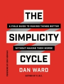 The Simplicity Cycle The Simplicity Cycle