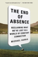 The End of Absence The End of Absence