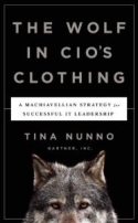 The Wolf in CIO’s Clothing The Wolf in CIO’s Clothing