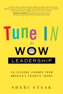 Tune In to WOW Leadership Tune In to WOW Leadership