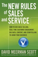 The New Rules of Sales and Service The New Rules of Sales and Service