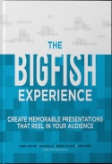 The Big Fish Experience The Big Fish Experience