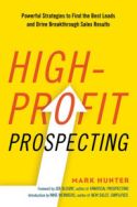 High-Profit Prospecting High-Profit Prospecting