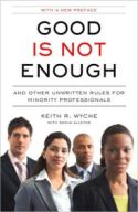Good Is Not Enough Good Is Not Enough
