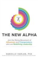 The New Alpha The New Alpha