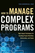 How to Manage Complex Programs How to Manage Complex Programs