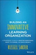 Building an Innovative Learning Organization Building an Innovative Learning Organization