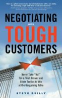 Negotiating with Tough Customers Negotiating with Tough Customers
