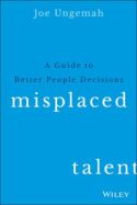 Misplaced Talent Misplaced Talent