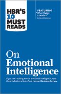HBR’s 10 Must Reads On Emotional Intelligence HBR’s 10 Must Reads On Emotional Intelligence