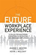 The Future Workplace Experience The Future Workplace Experience
