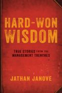 Hard-Won Wisdom Hard-Won Wisdom