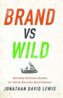 Brand vs. Wild Brand vs. Wild