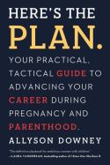 Here’s the Plan Here’s the Plan