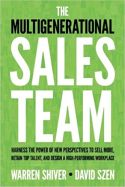 The Multigenerational Sales Team The Multigenerational Sales Team