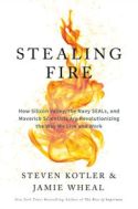 Stealing Fire Stealing Fire