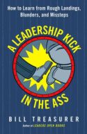 A Leadership Kick in the Ass A Leadership Kick in the Ass