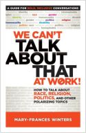 We Can’t Talk about That at Work! (Chinese) We Can’t Talk about That at Work! (Chinese)