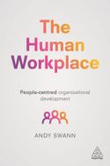 The Human Workplace The Human Workplace