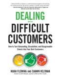 Dealing with Difficult Customers Dealing with Difficult Customers