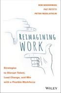 Reimagining Work Reimagining Work