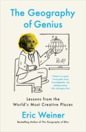 The Geography of Genius The Geography of Genius