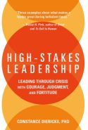 High-Stakes Leadership High-Stakes Leadership