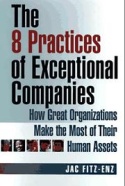 The 8 Practices of Exceptional Companies The 8 Practices of Exceptional Companies