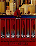 The Pacific Century The Pacific Century