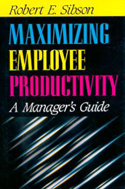 Maximizing Employee Productivity Maximizing Employee Productivity