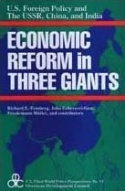 Economic Reform in Three Giants Economic Reform in Three Giants