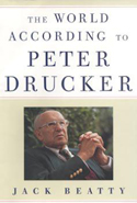 The World According to Peter Drucker The World According to Peter Drucker