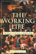 The Working Life The Working Life