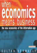 When Economics Means Business When Economics Means Business