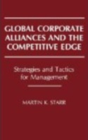 Global Corporate Alliances and the Competitive Edge Global Corporate Alliances and the Competitive Edge