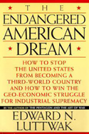 The Endangered American Dream The Endangered American Dream